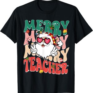 Groovy Merry Teacher Christmas Xmas Santa Teachers Men Women T-Shirt
